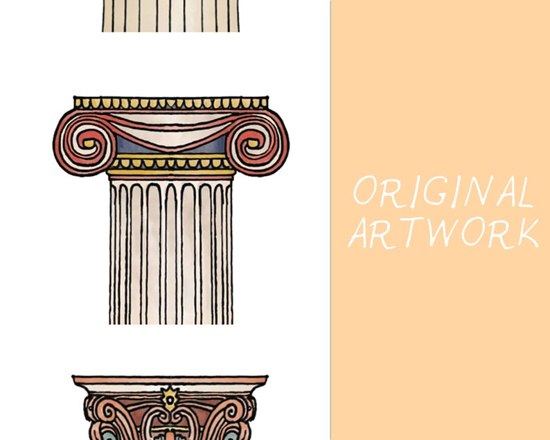 May include: Three watercolor illustrations of different styles of columns. The top column is a simple, plain column. The middle column has a decorative scroll design at the top. The bottom column has a more ornate scroll design at the top. The text "ORIGINAL ARTWORK" is in the background.