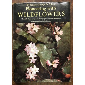 Pioneros con flores silvestres, por George D. Aiken. Ilustrado ©1968 Prentice Hall