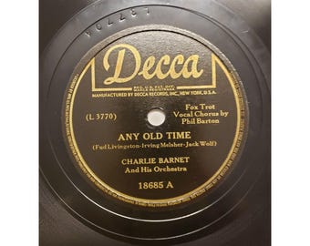 78 RPM Any Old Time - There's No You Charlie Barnet & Orchestra Vintage jaren 40 vinyl 10" plaat