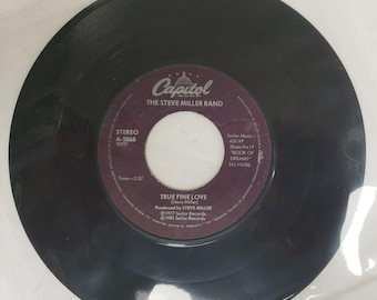 Record 45 RPM Vinyl  Steve Miller Band- Heart Like a Wheel/ True Fine Love