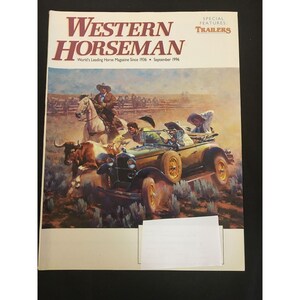 May include: A vintage copy of "Western Horseman" magazine from September 1996. The cover features a painting of a cowboy on a horse, a car, and a bull in a western scene. The magazine's title is in large, maroon letters.