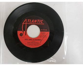 Record 45 RPM Vinyl The Drifters- He's Just a Playboy/ I've Got Sand In My Shoe