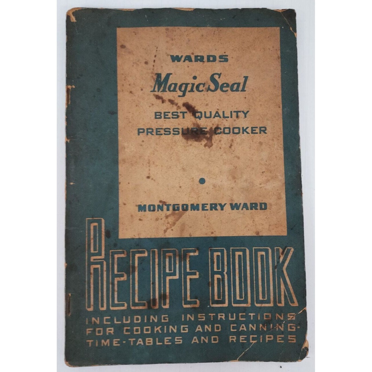 Magic Seal Pressure Cooker Recipe Instruction Booklet Montgomery