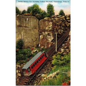 Post Card, Incline Railroad, Lookout Mtn,  Chattanooga TN