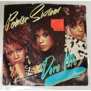 Disco de vinilo de 45 RPM Pointer Sisters Dare Me / I'll Be There VINTAGE 1985