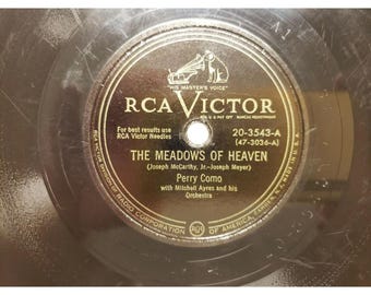78 RPM The Meadows of Heaven - A Dreamer's Holiday - Perry Como (R171)