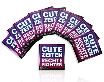 May include: A collection of square stickers with the text "CUTE ZEITEN RECHTE FIGHTEN" in white, purple, and blue. The stickers are arranged in a fan shape, with one sticker centered and the others fanned out around it.