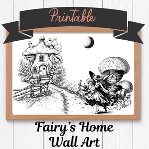Fairy Home Black and White Art Print: Magical Forest Decor (Digital Download)