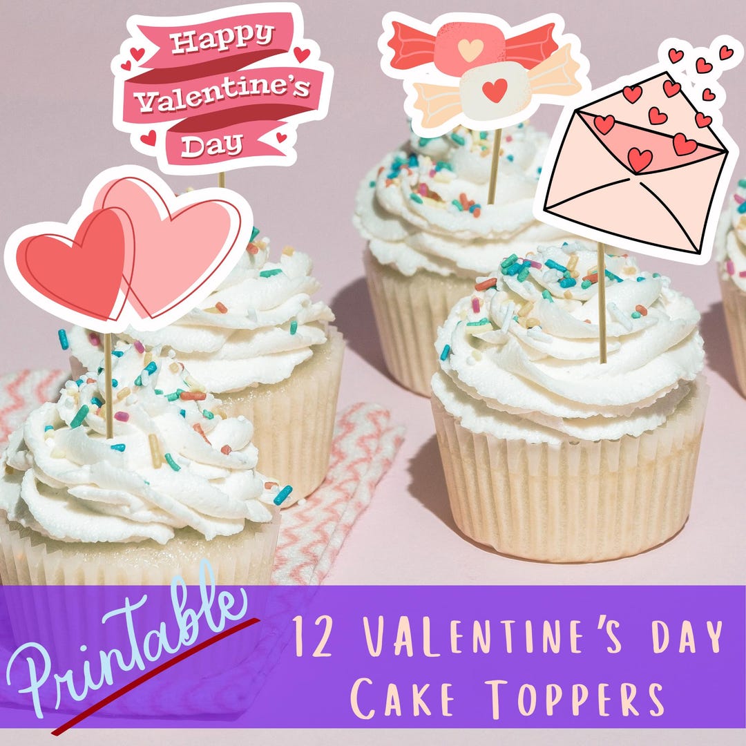 Valentine’s Cupcake Toppers | Lovely Cake Toppers | Printable Cake ...