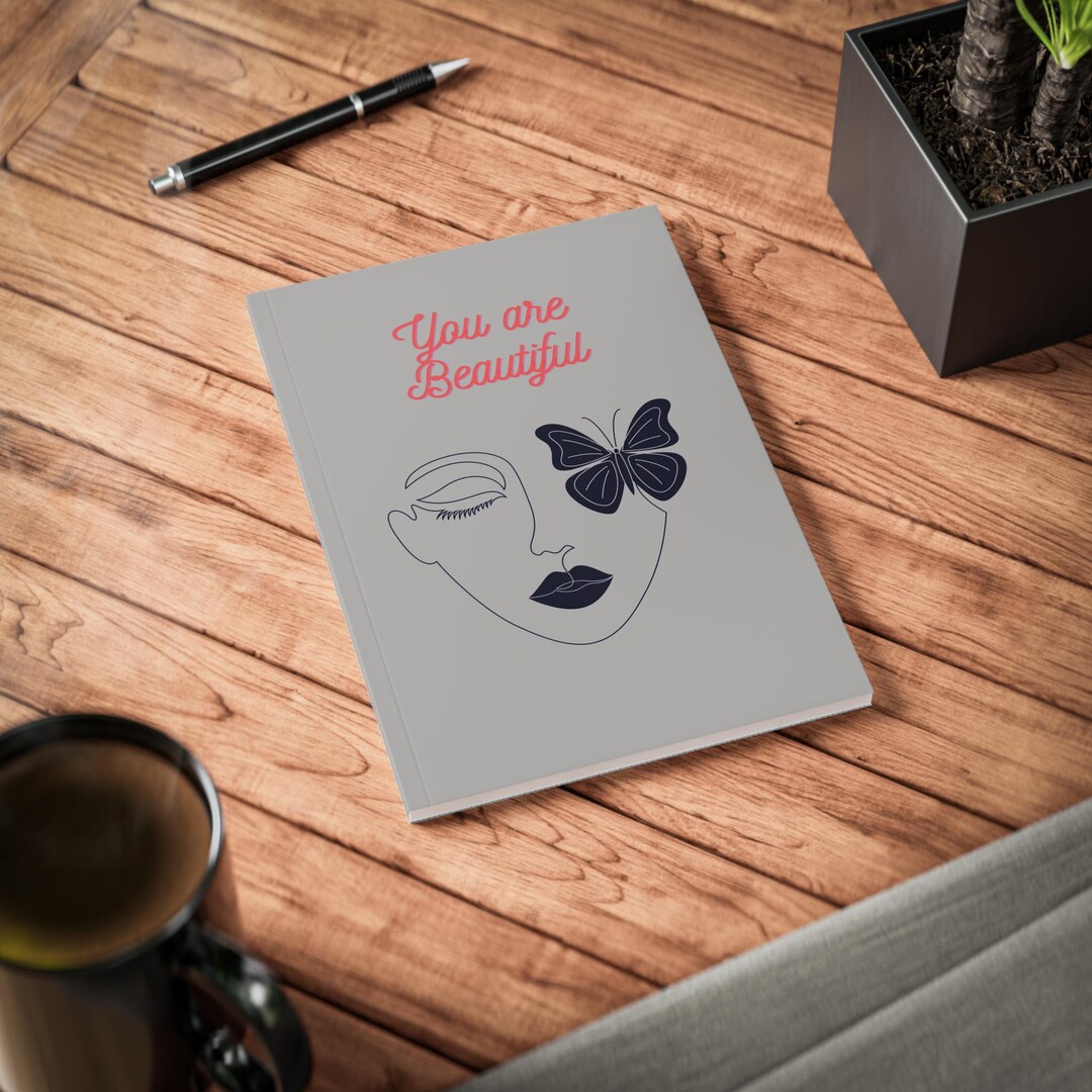 You Are Beautiful Softcover Notebook, Inspirational Journal for Self ...