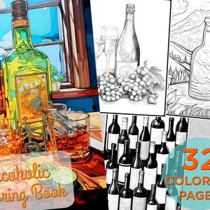 30 Alcohol Coloring Pages, Alcoholic Adults Printable Grayscale Coloring Book, Alcoholic Bottle Wine Whiskey Beer Coloring Pages Book