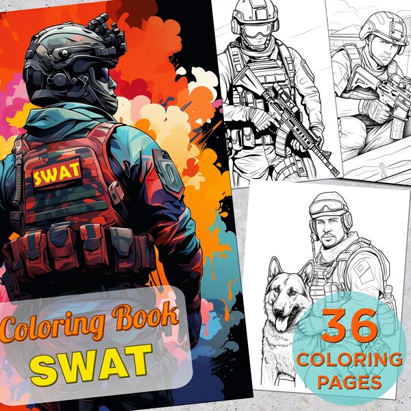 36 SWAT Coloring Pages, Adults Printable Army Forces Coloring Book, Military Coloring pages for adults, Printable Soldier Coloring Book