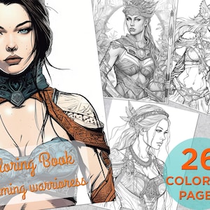 26 Charming Warrioress Coloring Pages, Adults Printable Grayscale Coloring Book, Coloring pages for adults, Warrioress Digital Coloring Book