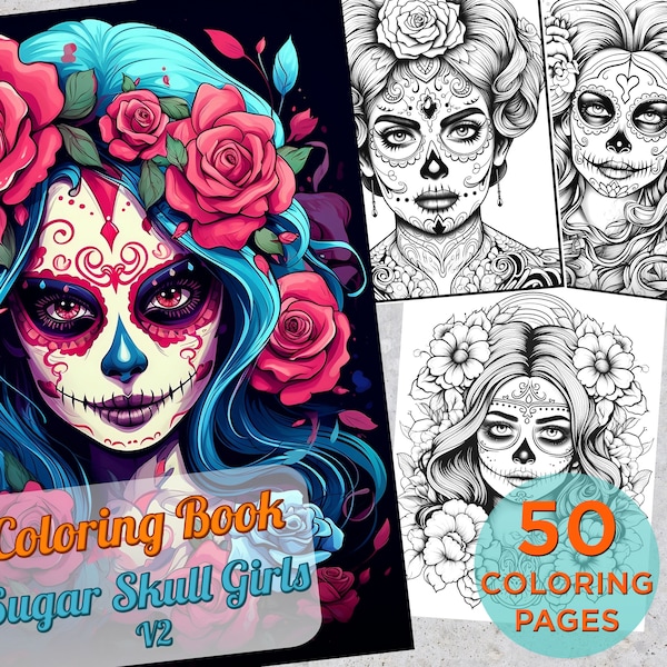 50 Pages de coloriage Sugar Skull Girls v2, Livre de coloriage en niveaux de gris imprimable pour adultes, Pages de livre de coloriage numérique Sugar Skull Girls