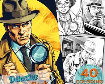 40 Detective Coloring Pages, Crime Detective Printable Grayscale Coloring Pages for Adults, Detective Printable Digital Coloring Book Pages