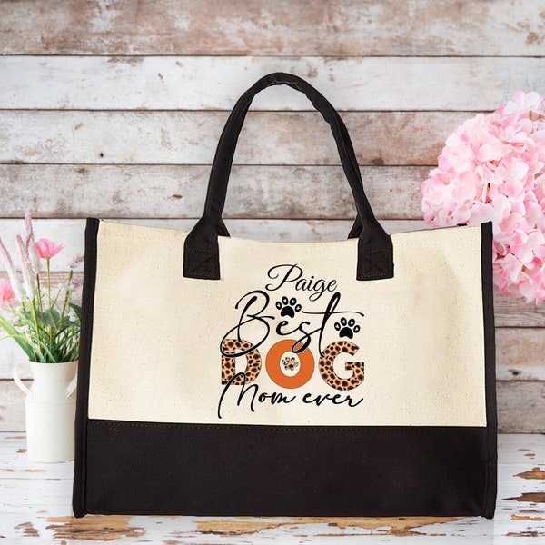 Best Dog Mom Ever Tote Bag, Gift For Dog Mom, Dog Travel Bag, Custom Name Tote Bag, Mothers Day Gifts, Canvas Tote Bag, Gift For Her