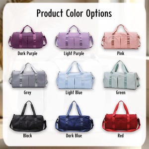 May include: Nine different color options for a duffel bag. The colors are dark purple, light purple, pink, grey, light blue, green, black, dark blue, and red.