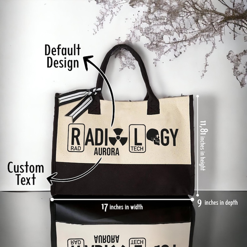 May include: A black and beige tote bag with the words "RADIOLOGY" printed on the front. The bag is 17 inches wide, 11.81 inches high, and 9 inches deep.