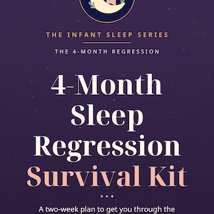 May include: A dark purple informational graphic titled The Infant Sleep Series: The 4-Month Regression, 4-Month Sleep Regression Survival Kit. It includes a moon and star icon, a two-week plan description, and The Sleep Training Nanny branding.