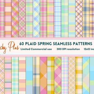 May include: A collection of 60 plaid spring seamless patterns in pastel colors, including pink, yellow, and blue. The patterns are arranged in vertical columns. The image includes the text "60 PLAID SPRING SEAMLESS PATTERNS" and "12x12 inches".