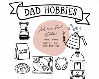 Paquete de imágenes prediseñadas SVG dibujadas a mano sobre pasatiempos de papás modernos, imágenes prediseñadas EPS para el Día del Padre / Ahumador de barbacoa de vinilo para café / Uso comercial limitado en formato digital