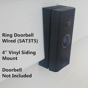 Ring Doorbell Wired 5AT3T5 Wedge 4&quot; Vinyl Siding Mount Wedge Angle Adjustment 3D Printed. UV Resistant