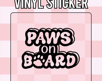 Paws on Board Vinyl Sticker – Cute Pet Car Decal, Dog Lover Gift, TeckWrap Premium Vinyl, Weatherproof & Waterproof, Multiple Colors