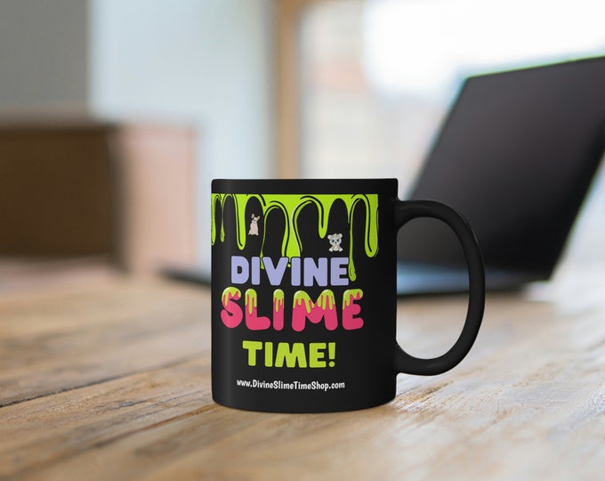 Divine Slime Time 11oz Black Mug