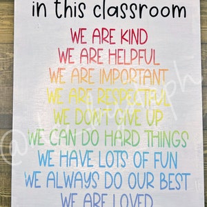 In This Classroom Teacher Sign – Rainbow Classroom Rules Wall Decor – Back to School Teacher Gift – Positive Affirmation School Sign