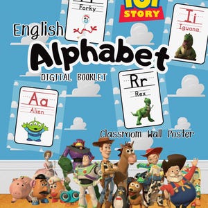 May include: A digital educational poster titled Toy Story English Alphabet Digital Booklet Classroom Wall Poster, featuring alphabet flashcards with characters like Forky, Iguana, Alien, and Rex, alongside a group of Toy Story character figures.
