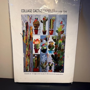 May include: A packaged craft kit titled "Collage Cactus Sampler by Laura Heine." The artwork features a collage of various cacti in pots, with colorful details. The kit is in a clear plastic bag.