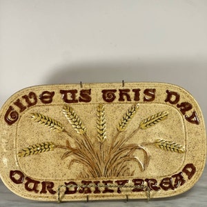 Give Us This Day Our Daily Bread Wall Platter Art Holland Mold Vintage