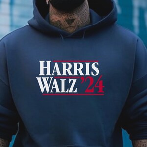 Harris Walz Hoodie, Campaign Tshirt, 2024 Election, Harris for President, Campaign Logo, Vote Tshirt, Vote Harris, Harris and Walz