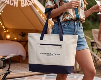 Camp Bach Tote Bag Custom Add Name Bridesmaid Gift for Bridal Party Glamping Trip Last Trail Before the Veil Favor Idea