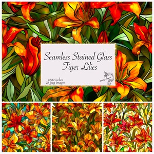 May include: A digital collage of 28 seamless stained glass tiger lily patterns in shades of orange, yellow, red, and green. The text "Seamless Stained Glass Tiger Lilies" is in the center of the image. The text "12x12 inches 28 jpeg images" is below the title.