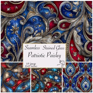 May include: Seamless stained glass patriotic paisley design in red, white, and blue. The design features ornate swirls, stars, and paisley shapes. The image includes the text "Seamless Stained Glass Patriotic Paisley" and "49 jpegs 12x12 inches".