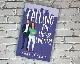 Signed Copy - Falling For Your Enemy by Emma St. Clair