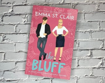 Signed Copy - The Bluff by Emma St. Clair