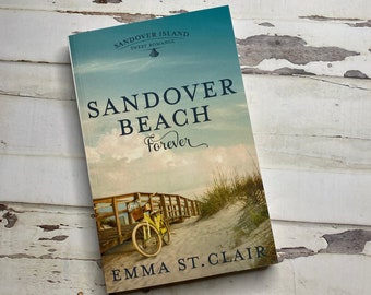 Signed Copy - Sandover Beach Forever by Emma St. Clair