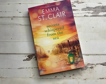 Signed Copy - Secrets Whispered by the Sea by Emma St. Clair