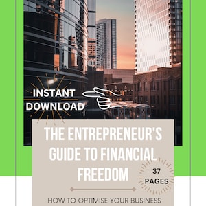 Guide to Financial Freedom | Entrepreneur&#39;s Guide | Entrepreneur Mindset | Motivation Book