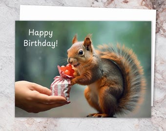 Squirrel Receiving Gift, Happy Birthday Squirrel Card, Greeting Card with Squirrel, Funny Squirrel Card, Squirrel Birthday Card 5x7