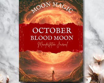 Blood Moon Journal, Hunters Moon Journal | October Full Moon Intention Setting | Self Love Healing Retreat Workbook | Lunar Goddess Grimoire