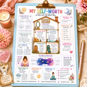 May include: A self-worth worksheet on a clipboard featuring a house illustration titled The House of Self-Worth, with sections for inner critic thoughts, evidence files, strength constellations, and daily affirmations printed in colorful text and graphics.