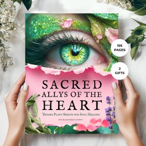 May include: A book cover with a green eye surrounded by pink and green flowers. The title is "Sacred Allys of the Heart: Tender Plant Spirits for Soul Healing" by Gillian Riley Lepisto. The book has 105 pages and comes with 2 gifts.