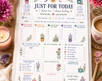 May include: A daily wellness planner sheet on a clipboard titled Just For Today I choose me. I choose healing. The document features sections for daily intentions, self-care check-ins, evening reflections, and prayers, decorated with botanical illustrations.
