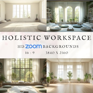 Puede incluir: Imagen compuesta que muestra varios espacios interiores diseñados como espacios de trabajo holísticos. Las escenas presentan luz natural, suelos de madera, grandes ventanales y una decoración minimalista. Se muestra el texto "HOLISTIC WORKSPACE" y "HD ZOOM BACKGROUNDS", junto con los detalles de resolución y relación de aspecto.