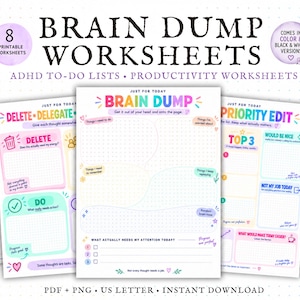 May include: A set of 8 printable brain dump worksheets featuring ADHD to-do lists and productivity templates. The pages include colourful headers, grid-lined sections for notes, and prompts like Delete, Delegate, Priority Edit, and The Thought.