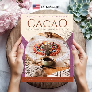 Ceremonial Cacao Guide: Women&#39;s Retreat Activities (PDF)