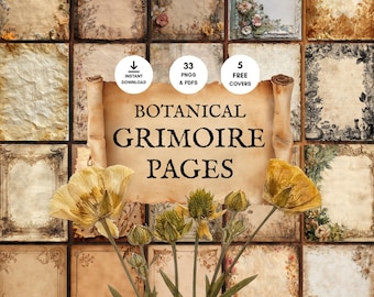 May include: A collection of vintage-style botanical grimoire pages featuring various floral borders and aged paper textures. A central scroll graphic displays the text BOTANICAL GRIMOIRE PAGES, 33 PNGS & PDFS, 5 FREE COVERS, and INSTANT DOWNLOAD.